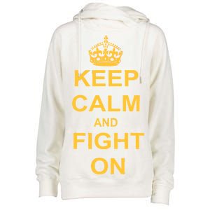 Keep Calm And Fight On Womens Funnel Neck Pullover Hood