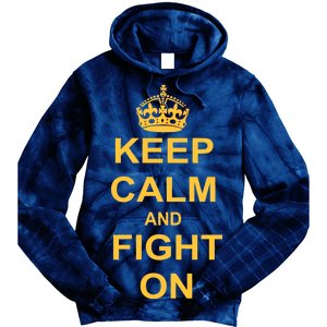 Keep Calm And Fight On Tie Dye Hoodie