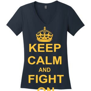 Keep Calm And Fight On Women's V-Neck T-Shirt