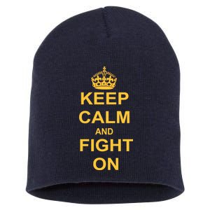 Keep Calm And Fight On Short Acrylic Beanie