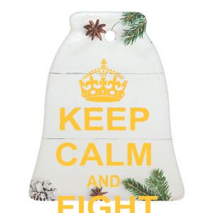 Keep Calm And Fight On Ceramic Bell Ornament