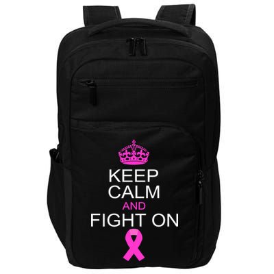 Keep Calm And Fight On Support Impact Tech Backpack
