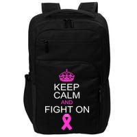 Keep Calm And Fight On Support Impact Tech Backpack