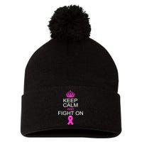 Keep Calm And Fight On Support Pom Pom 12in Knit Beanie