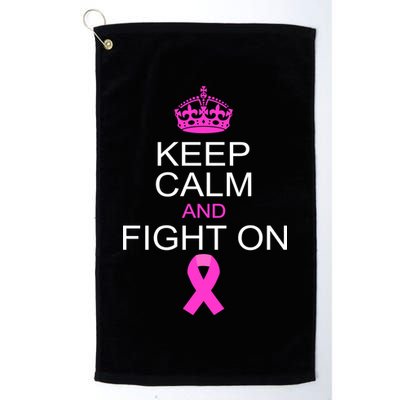 Keep Calm And Fight On Support Golf Towel