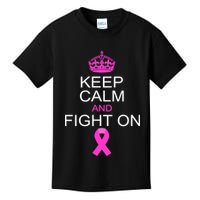 Keep Calm And Fight On Support Kids T-Shirt