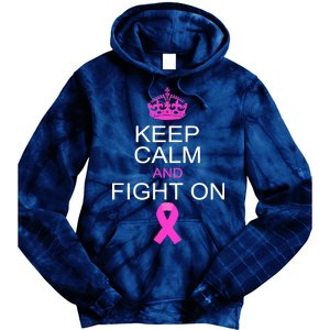 Keep Calm And Fight On Support Tie Dye Hoodie