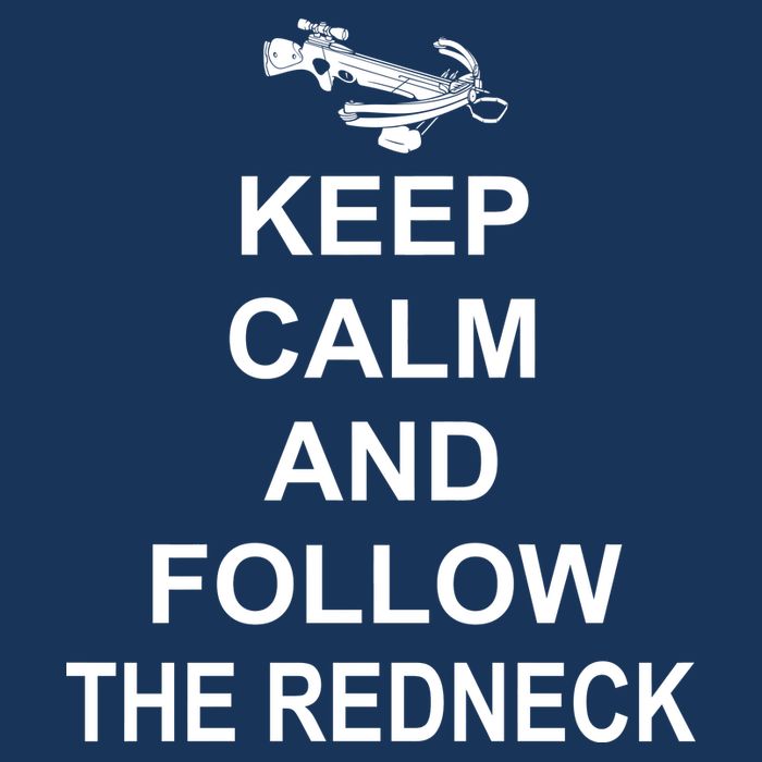 Keep Calm and Follow The Redneck Infant Baby Jersey Bodysuit