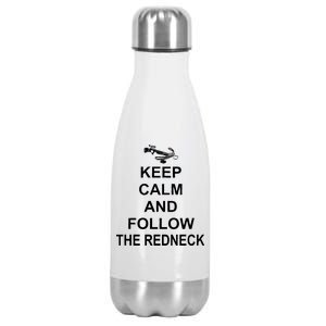 Keep Calm and Follow The Redneck Stainless Steel Insulated Water Bottle