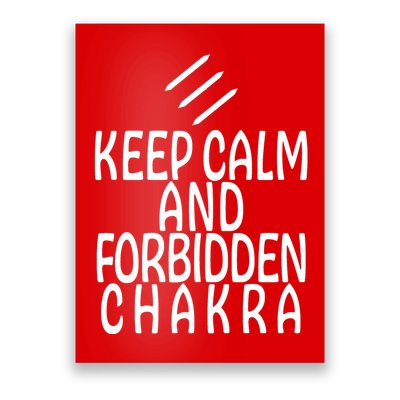 Keep Calm And Forbidden Chakra Monk FF14 Poster