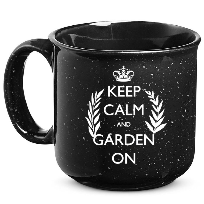 Keep Calm And Garden On 15oz Campfire Ceramic Mug
