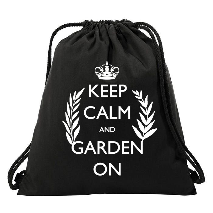 Keep Calm And Garden On Drawstring Bag