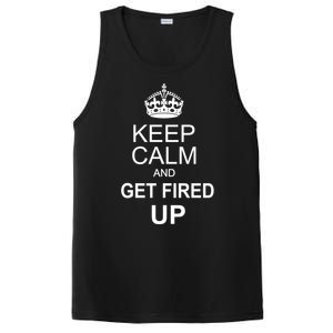 Keep Calm And Get Fired Up PosiCharge Competitor Tank