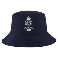 Keep Calm And Get Fired Up Cool Comfort Performance Bucket Hat