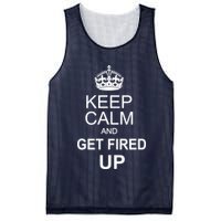 Keep Calm And Get Fired Up Mesh Reversible Basketball Jersey Tank