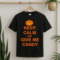Keep Calm and Give Me Candy T-Shirt