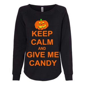 Keep Calm and Give Me Candy Womens California Wash Sweatshirt