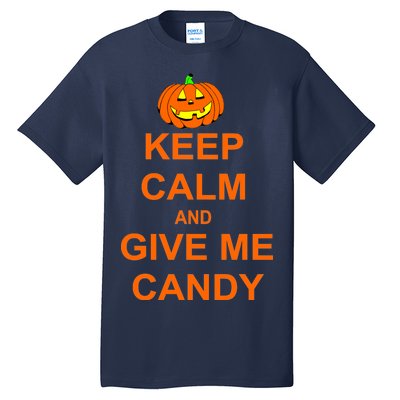 Keep Calm and Give Me Candy Tall T-Shirt