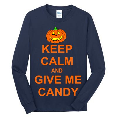 Keep Calm and Give Me Candy Tall Long Sleeve T-Shirt