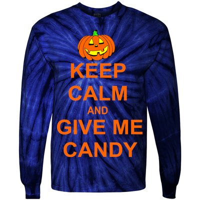 Keep Calm and Give Me Candy Tie-Dye Long Sleeve Shirt