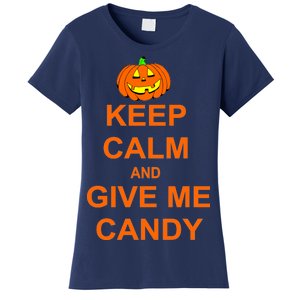 Keep Calm and Give Me Candy Women's T-Shirt