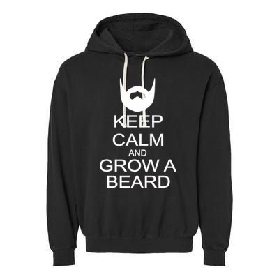 Keep Calm and Grow a Beard Garment-Dyed Fleece Hoodie