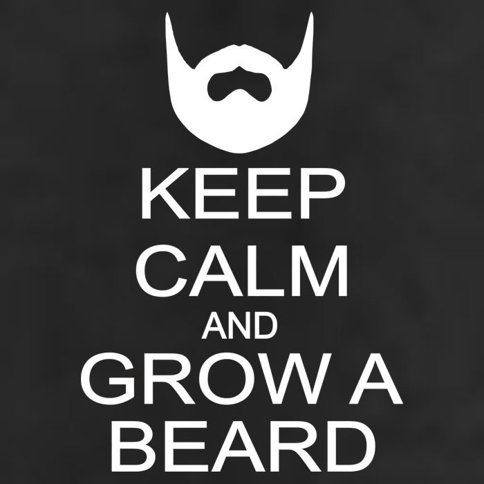 Keep Calm and Grow a Beard Garment-Dyed Heavyweight T-Shirt