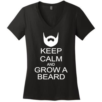 Keep Calm and Grow a Beard Women's V-Neck T-Shirt
