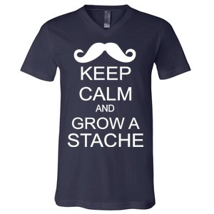 Keep Calm and Grow A Stache V-Neck T-Shirt