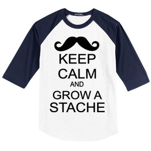 Keep Calm and Grow A Stache Baseball Sleeve Shirt