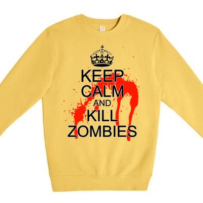 Keep Calm and Kill Zombies Premium Crewneck Sweatshirt