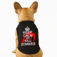 Keep Calm and Kill Zombies Doggie Tank