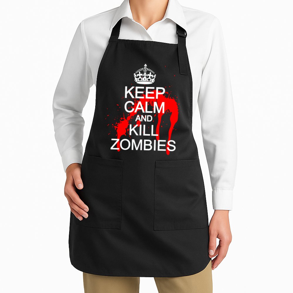 Keep Calm and Kill Zombies Apron