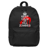 Keep Calm and Kill Zombies 16 in Basic Backpack