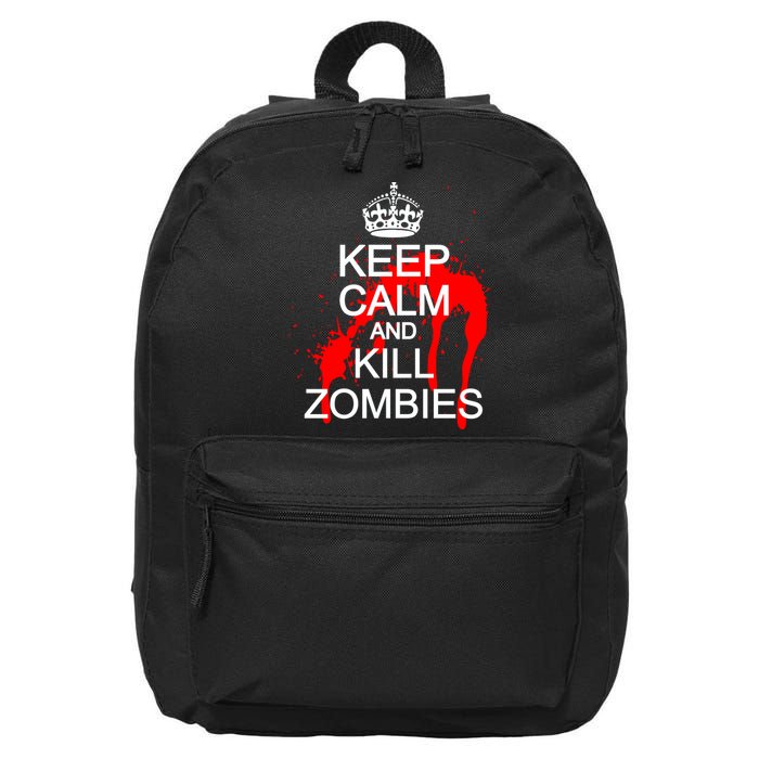 Keep Calm and Kill Zombies 16 in Basic Backpack