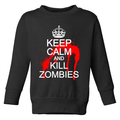 Keep Calm and Kill Zombies Toddler Sweatshirt