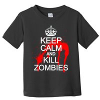 Keep Calm and Kill Zombies Toddler T-Shirt