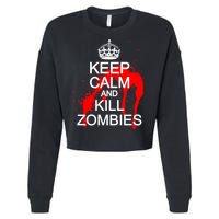 Keep Calm and Kill Zombies Cropped Pullover Crew