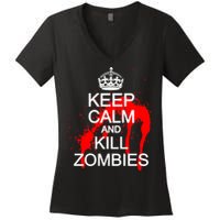 Keep Calm and Kill Zombies Women's V-Neck T-Shirt