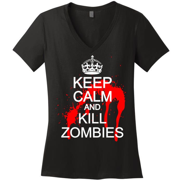 Keep Calm and Kill Zombies Women's V-Neck T-Shirt