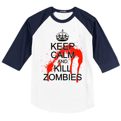 Keep Calm and Kill Zombies Baseball Sleeve Shirt