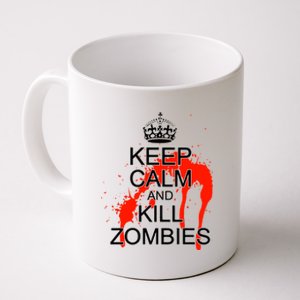 Keep Calm and Kill Zombies Coffee Mug