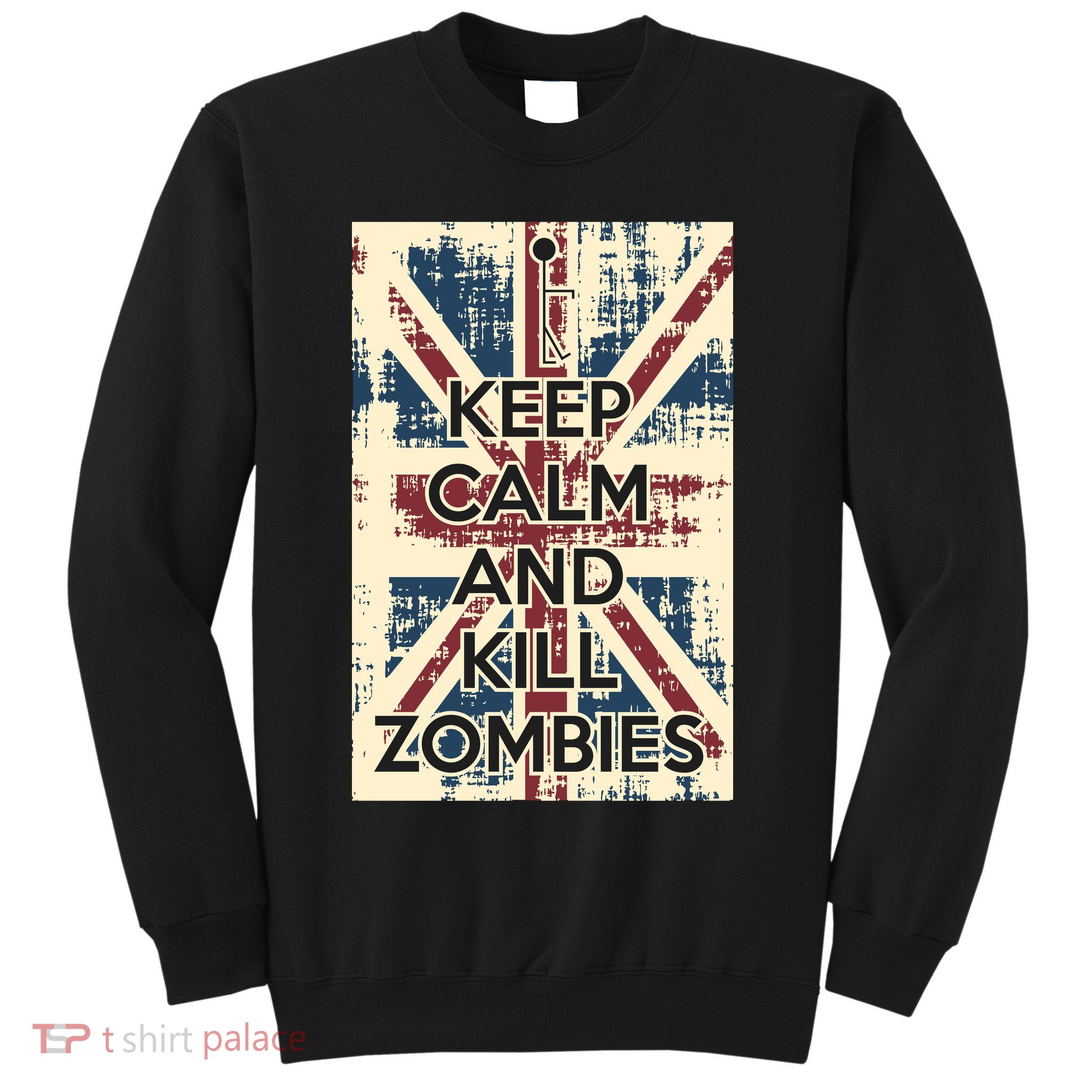 Keep Calm and Kill Zombies Vintage Sweatshirt