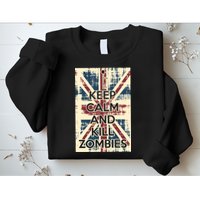 Keep Calm and Kill Zombies Vintage Sweatshirt