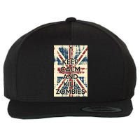 Keep Calm and Kill Zombies Vintage Wool Snapback Cap