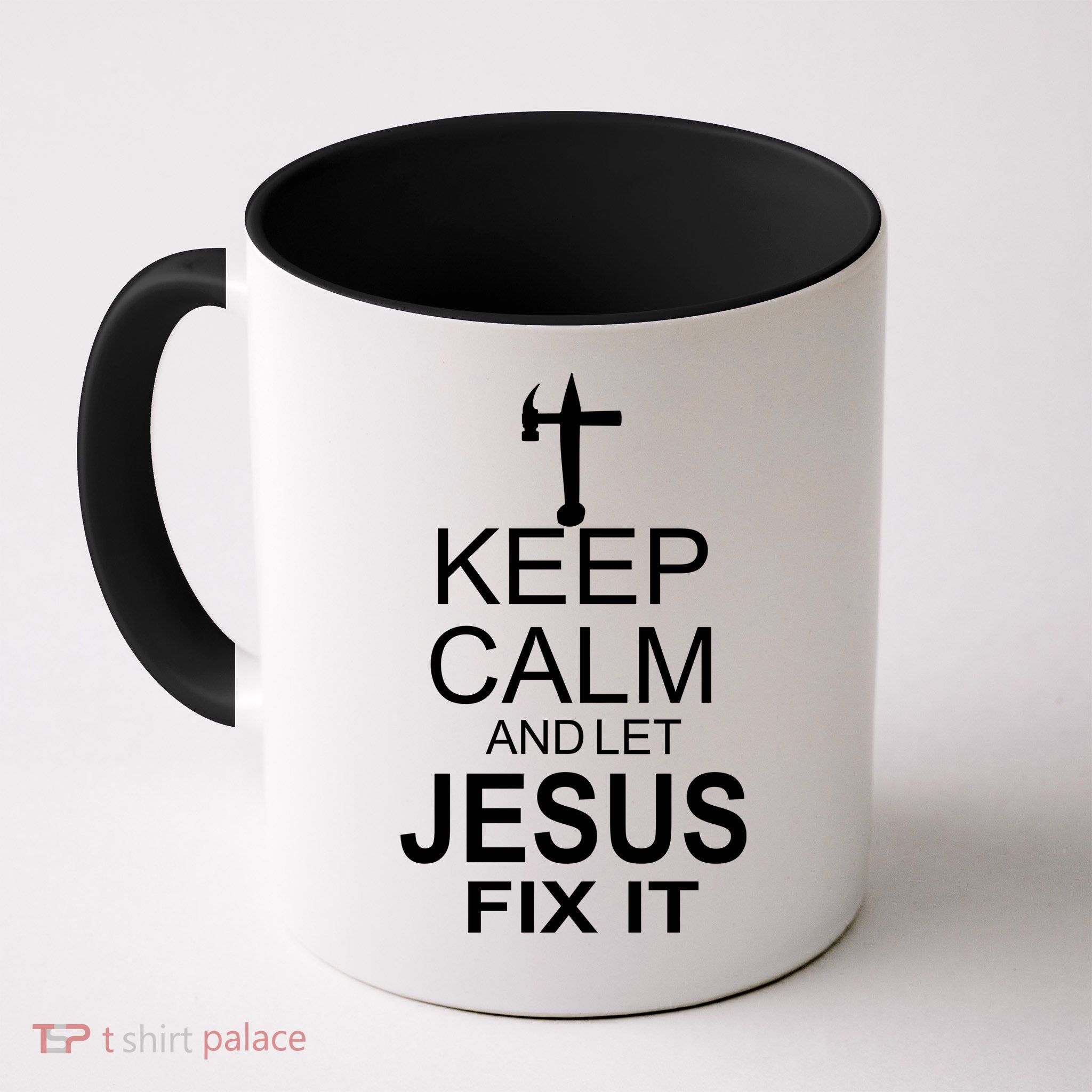 Keep Calm And Let Jesus Fix It Mug