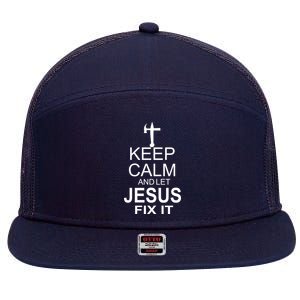 Keep Calm And Let Jesus Fix It 7 Panel Mesh Trucker Snapback Hat