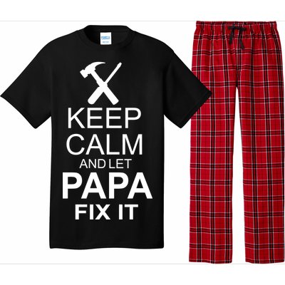 Keep Calm And Let Papa Fix It Pajama Set