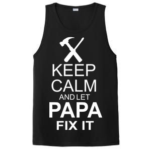 Keep Calm And Let Papa Fix It PosiCharge Competitor Tank