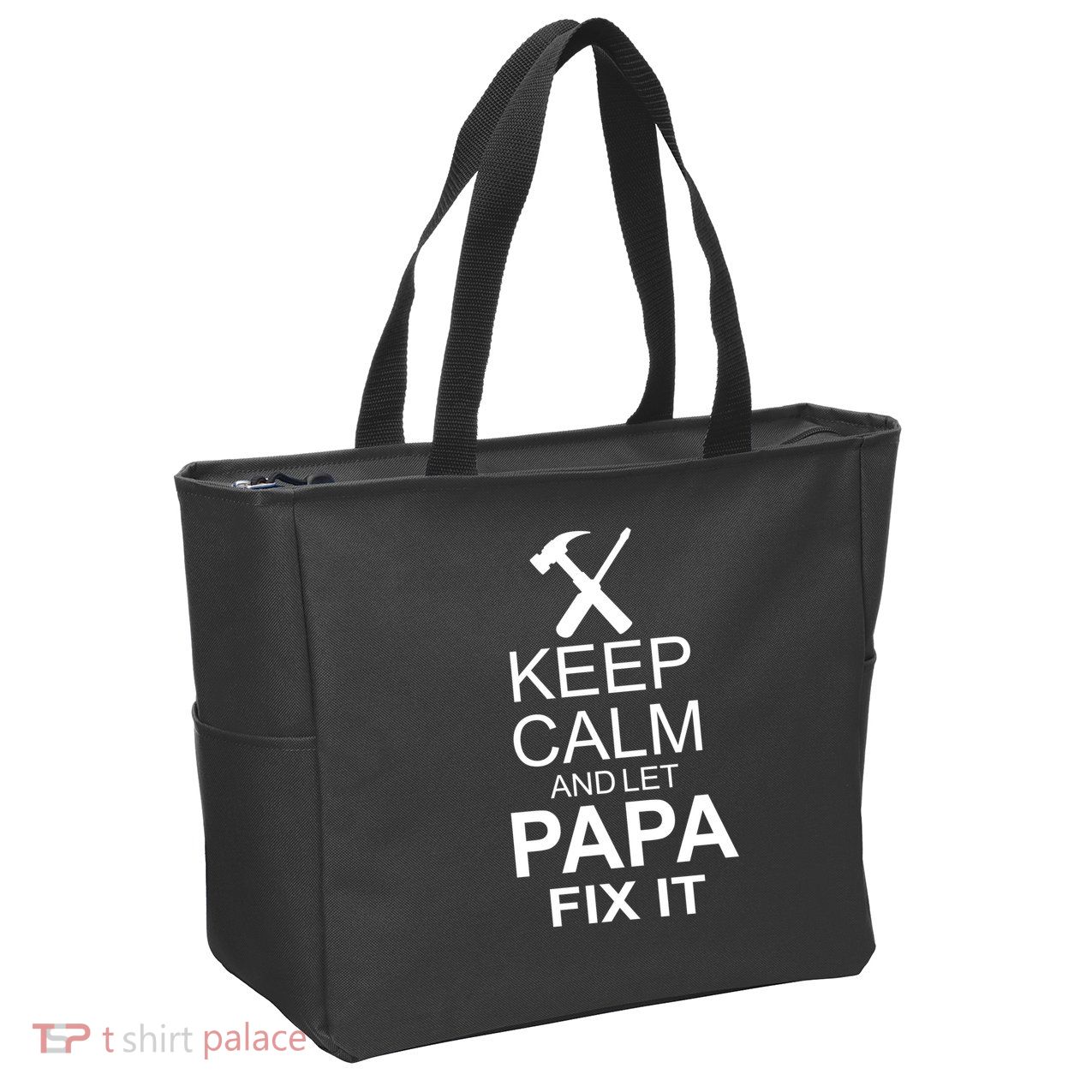 Keep Calm And Let Papa Fix It Zip Tote Bag